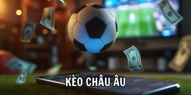 Tỷ lệ kèo châu âu Những lưu ý quan trọng khi chơi tỷ lệ kèo châu âu